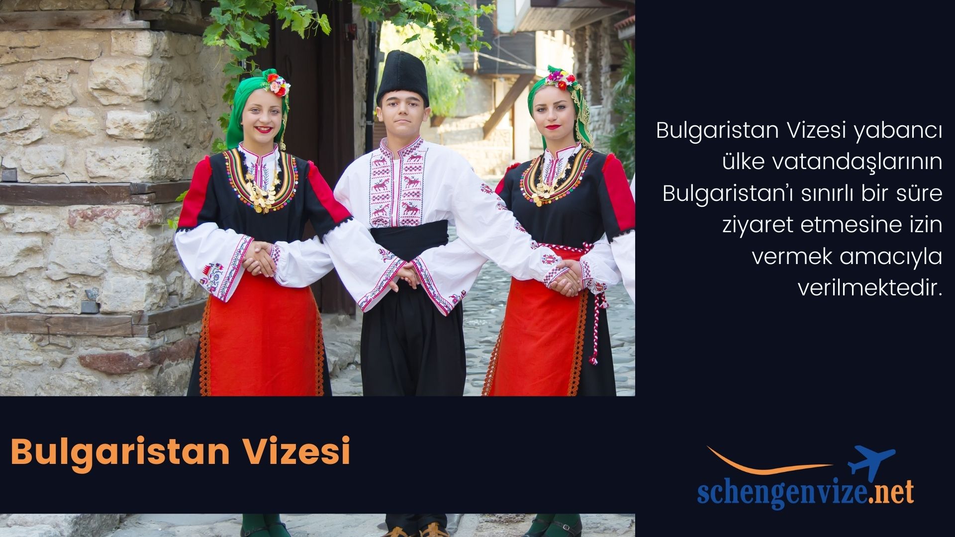 Bulgaristan Vizesi işlemleri