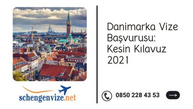 Danimarka Vize Başvurusu: Kesin Kılavuz 2021