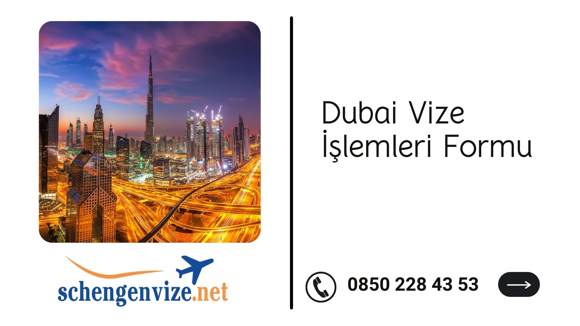 Dubai Vize İşlemleri Formu