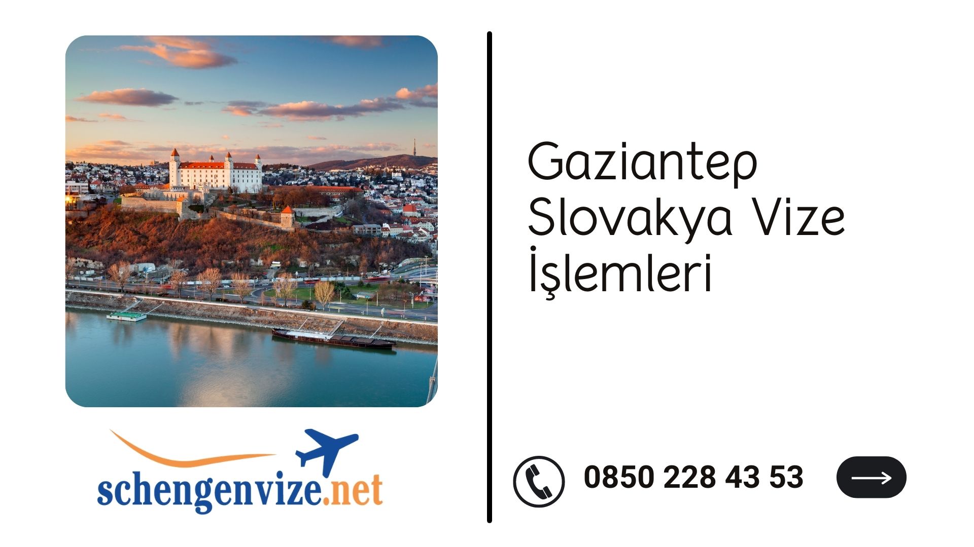Gaziantep Slovakya Vize İşlemleri