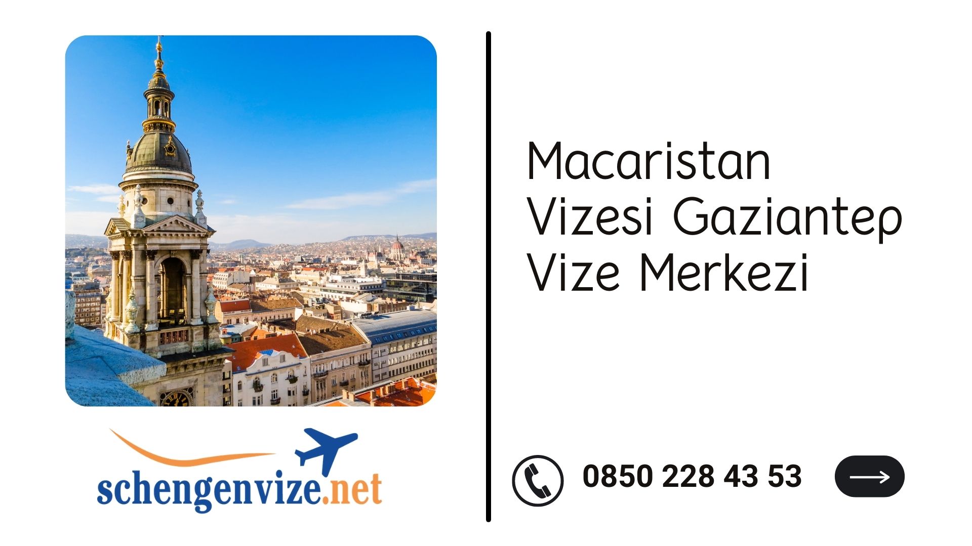 Macaristan Vizesi Gaziantep Vize Merkezi