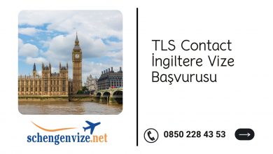 TLS Contact İngiltere Vize Başvurusu